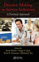 Book cover of: Decision Making in Service Industries. By: Javier Faulin