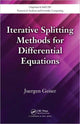 Book cover of: Iterative Splitting Methods for Differential Equations. By: Juergen Geiser