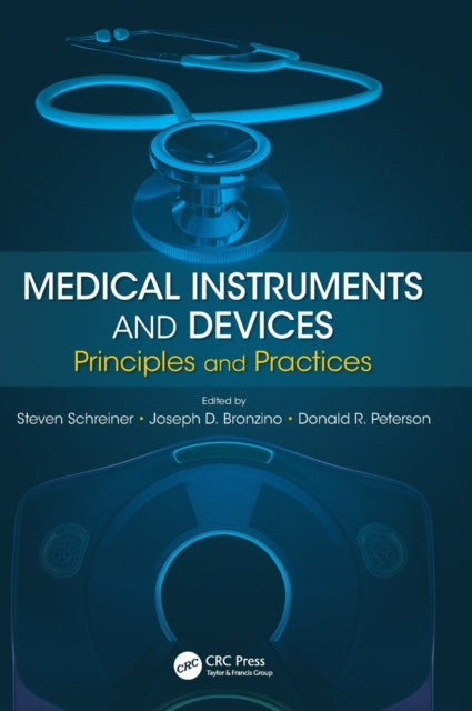 Book cover of: Medical Instruments and Devices. By: Steven Schreiner