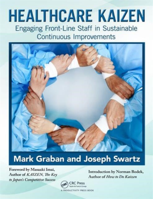 Book cover of: Healthcare Kaizen. By: Mark Graban