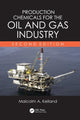 Book cover of: Production Chemicals for the Oil and Gas Industry