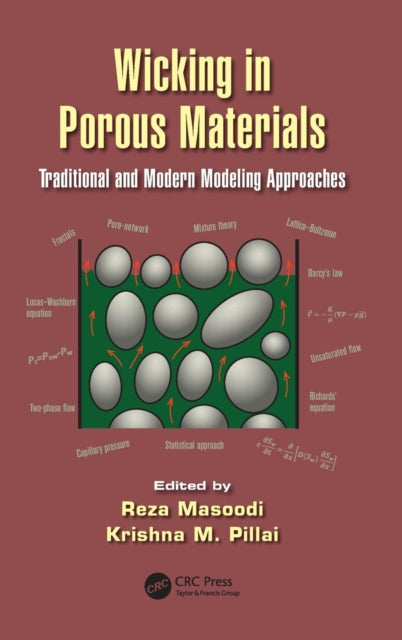 Book cover of: Wicking in Porous Materials. By: Reza Masoodi