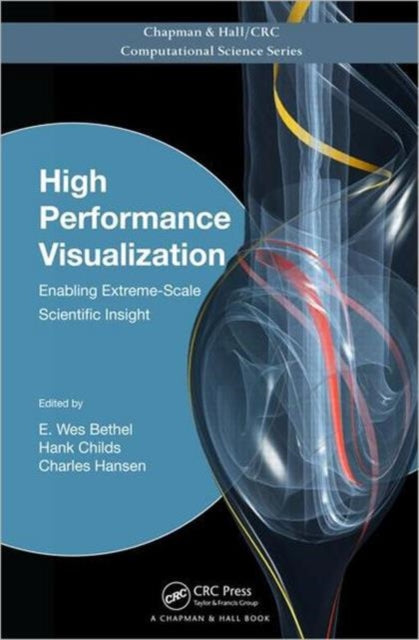 Book cover of: High Performance Visualization