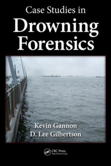 Book cover of: Case Studies in Drowning Forensics