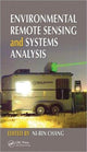 Book cover of: Environmental Remote Sensing and Systems Analysis. By: Ni-Bin Chang