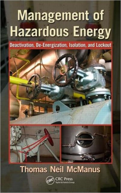 Book cover of: Management of Hazardous Energy. By: Thomas Neil McManus