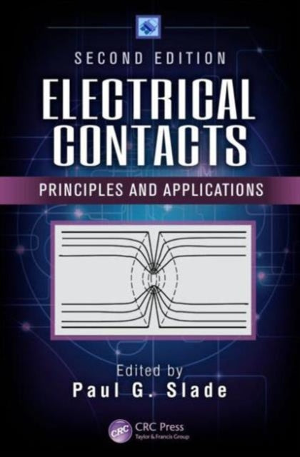 Book cover of: Electrical Contacts. By: Paul G. Slade