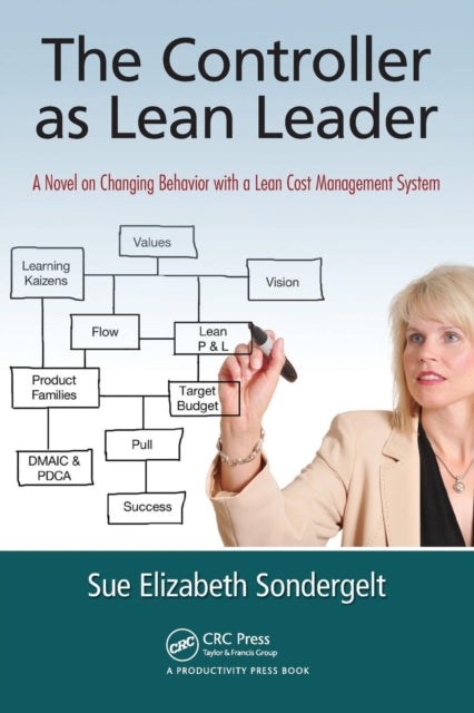 Book cover of: Controller as Lean Leader. By: Sue Elizabeth Sondergelt