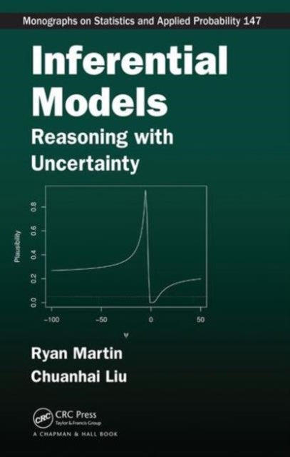 Book cover of: Inferential Models. By: Chuanhai Liu