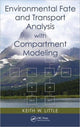 Book cover of: Environmental Fate and Transport Analysis with Compartment Modeling. By: Keith W. Little