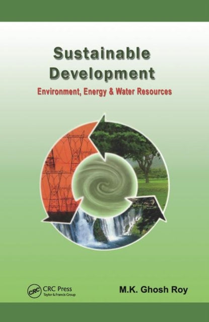 Book cover of: Sustainable Development. By: M. K. Ghosh Roy