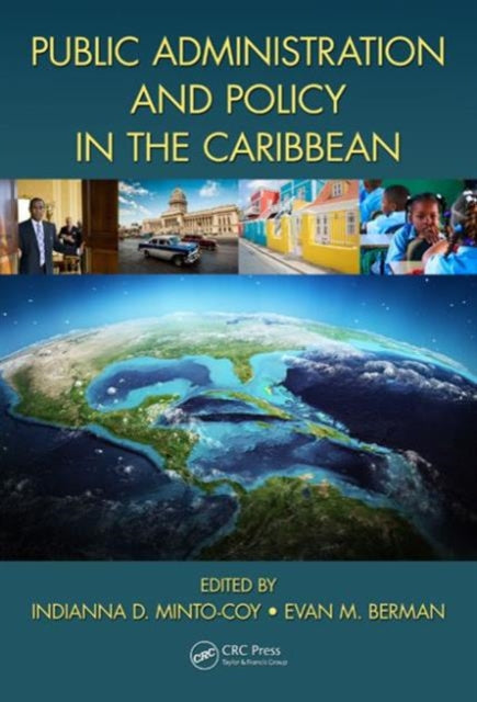 Book cover of: Public Administration and Policy in the Caribbean. By: Indianna D. Minto-Coy