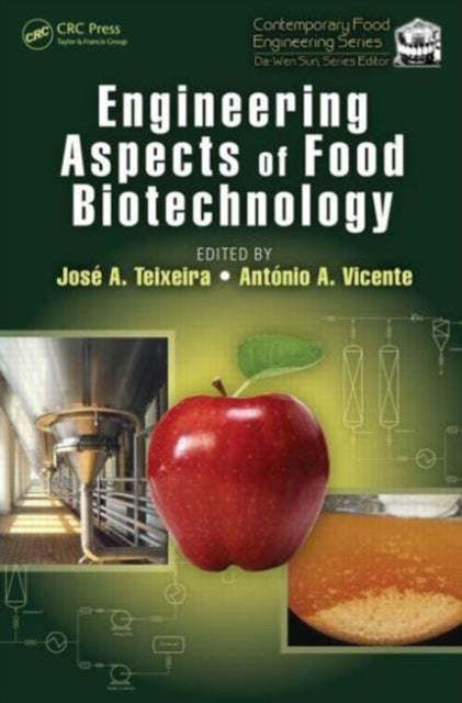 Book cover of: Engineering Aspects of Food Biotechnology