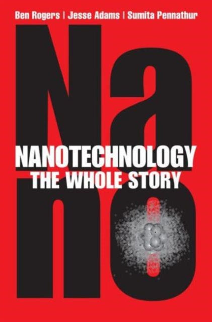 Book cover of: Nanotechnology. By: Ben Rogers