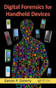 Book cover of: Digital Forensics for Handheld Devices. By: Eamon P. Doherty