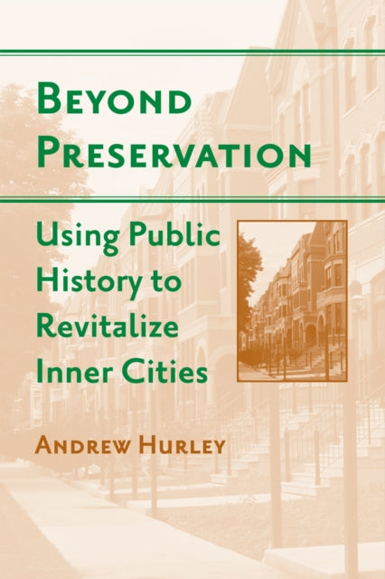 Book cover of: Beyond Preservation. By: Andrew Hurley