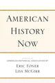 Book cover of: American History Now. By: Eric Foner