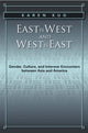 Book cover of: East Is West and West Is East. By: Karen J. Kuo