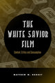 Book cover of: White Savior Film