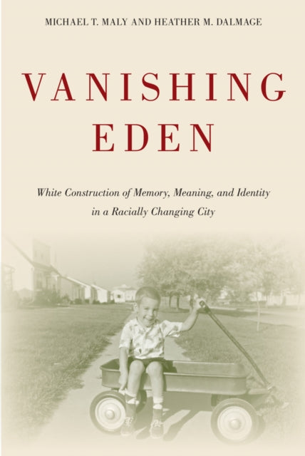Book cover of: Vanishing Eden. By: Michael T. Maly