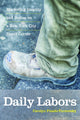 Book cover of: Daily Labors. By: Carolyn Pinedo-Turnovsky