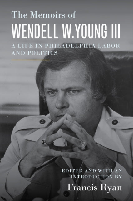 Book cover of: Memoirs of Wendell W. Young III. By: Wendell W. Young III