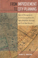 Book cover of: From Improvement to City Planning. By: Henry C. Binford