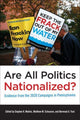 Book cover of: Are All Politics Nationalized?. By: Stephen K. Medvic
