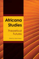 Book cover of: Africana Studies. By: Grant Farred