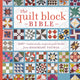 Book cover of: Quilt Block Bible