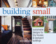 Book cover of: Building Small. By: David Stiles