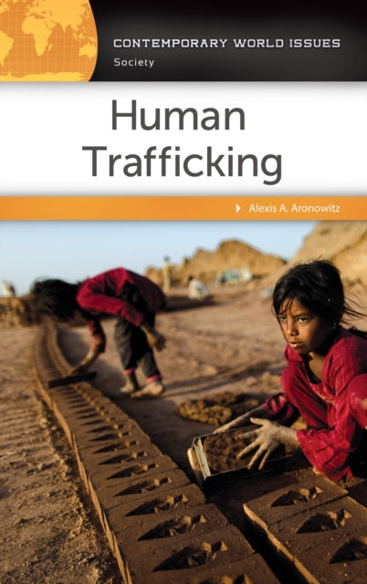 Book cover of: Human Trafficking. By: Alexis A. Aronowitz