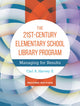 Book cover of: 21st-Century Elementary School Library Program. By: Carl A., II Harvey