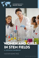 Book cover of: Women and Girls in STEM Fields. By: Heather Burns Page