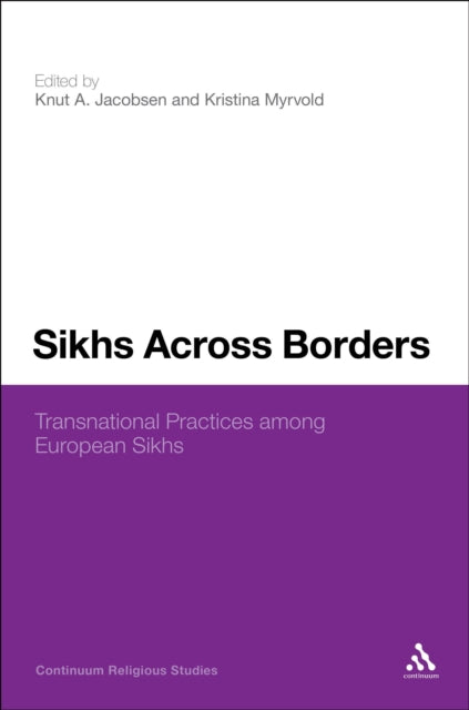 Book cover of: Sikhs Across Borders. By: Knut A. Jacobsen