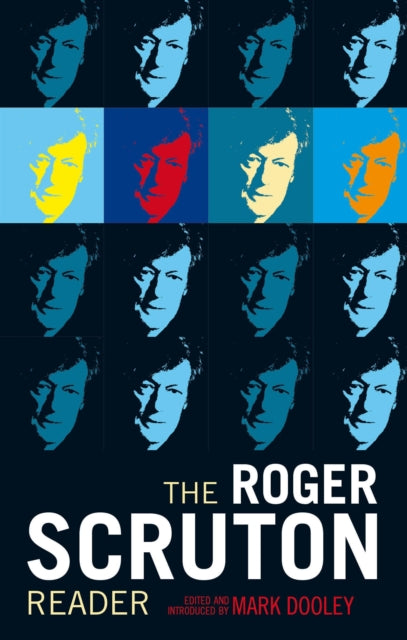 Book cover of: Roger Scruton Reader. By: Mark Dooley
