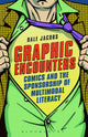 Book cover of: Graphic Encounters. By: Dale Jacobs