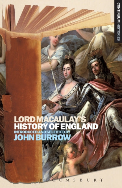 Book cover of: Lord Macaulay's History of England. By: Thomas Babington Macaulay