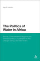 Book cover of: Politics of Water in Africa. By: Inga M. Jacobs