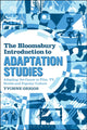Book cover of: Bloomsbury Introduction to Adaptation Studies. By: Yvonne Griggs