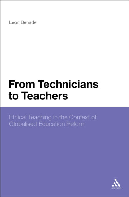Book cover of: From Technicians to Teachers. By: Leon Benade