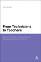Book cover of: From Technicians to Teachers. By: Leon Benade
