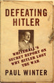 Book cover of: Defeating Hitler. By: Great Britain. Chiefs of Staff Committee. Joint Intelligence Sub-Committee