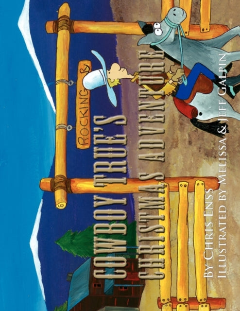 Book cover of: Cowboy True's Christmas Adventure