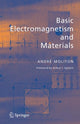 Book cover of: Basic Electromagnetism and Materials. By: André Moliton