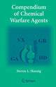 Book cover of: Compendium of Chemical Warfare Agents. By: Steven L. L. Hoenig