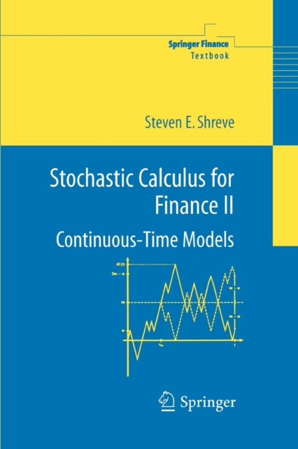 Book cover of: Stochastic Calculus for Finance II. By: Steven Shreve