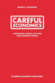 Book cover of: Careful Economics. By: Maren A. Jochimsen