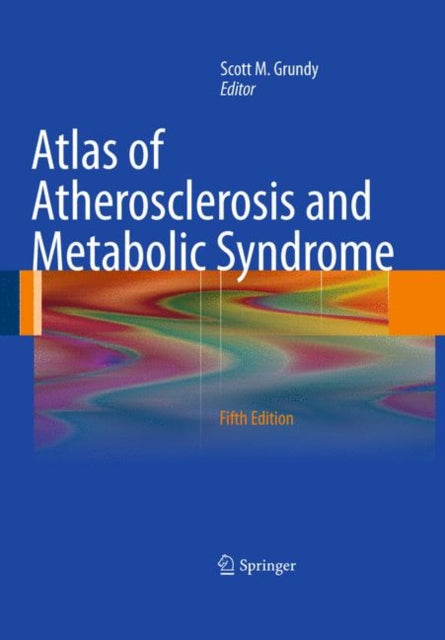 Book cover of: Atlas of Atherosclerosis and Metabolic Syndrome
