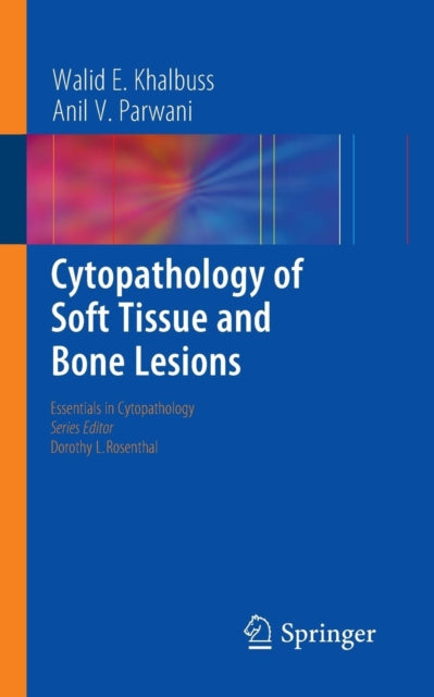 Book cover of: Cytopathology of Soft Tissue and Bone Lesions